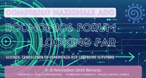 Economic Forum Looking Far - Brescia, 8 e 9 novembre 2018